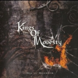 Kings Of Modesty - Hell Or Highwater '2009