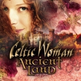 Celtic Woman - Ancient Land '2018 - Album