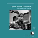 Garett Brennan - Room Above The Ocean (Audiophile Edition SEA) '2021