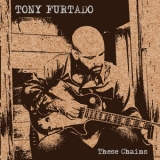 Tony Furtado - These Chains '2004