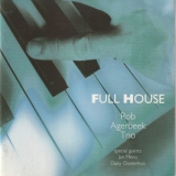Rob Agerbeek Trio - Full House '2023