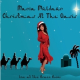 Maria Muldaur - Christmas at the Oasis '2010 - Album