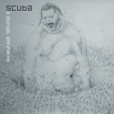 Scuba - A Mutual Antipathy '2008