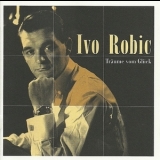 Ivo Robic - Träume vom Glück '2000