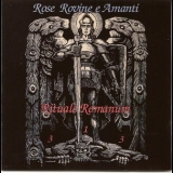 Rose Rovine E Amanti - Rituale Romanum '2006