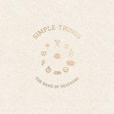 The Band Of Heathens - Simple Things '2023