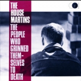 The Housemartins - The People Who Grinned Themselves To Death '1987