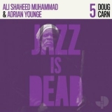 Doug Carn - Jazz Is Dead 005 '2020