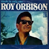 Roy Orbison - There Is Only One Roy Orbison '1965
