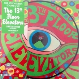 The 13th Floor Elevators - The Psychedelic Sounds of The 13th Floor Elevators '2019