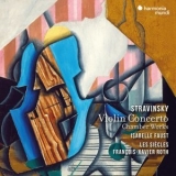 Isabelle Faust - Stravinsky: Violin Concerto & Chamber Works '2023