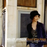 Kelley Johnson - Music Is The Magic '2005