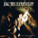 In Slumber - Scars: Incomplete '2007 - Album