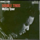 Mccoy Tyner - Double Trios '1986