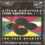 The Tale Quartet - Alfred Schnittke - String Quartets Nrr.1-3 '1989