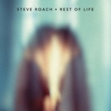 Steve Roach - Rest of Life '2023 - Album