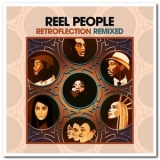 Reel People - Retroflection Remixed '2019