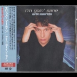 Eric Martin - Im Goin Sane '2002 - Album