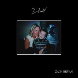 Zach Bryan - DeAnn '2019 - Album