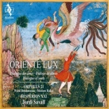 Jordi Savall - Oriente Lux - Oprheus 21 '2023