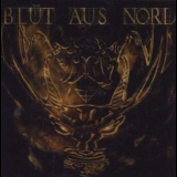 Blut Aus Nord - The Mystical Beast Of Rebellion '2001