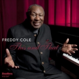 Freddy Cole - This and That '2013 - Album