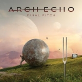 Arch Echo - Final Pitch '2023