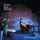Terry Lee Hale - The Blue Room '2003