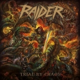 Raider - Trial By Chaos '2023 - Album