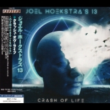 Joel Hoekstra's 13 - Crash Of Life '2023