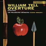 Philadelphia Orchestra - Ormandy Conducts William Tell Overture and Overtures by Offenbach, Smetana and Thomas '1957