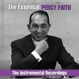 Percy Faith & His Orchestra - The Essential Percy Faith: The Instrumental Recordings '2018