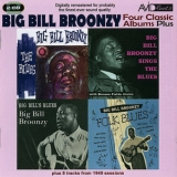 Big Bill Broonzy - Four Classic Albums Plus '2010