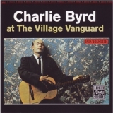 Charlie Byrd - At The Village Vanguard '1961