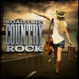 Various Artists - Road Trip: Country Rock '2023