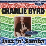 Charlie Byrd - Jazz 'n' Samba '1995