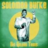 Solomon Burke - His Golden Years '2020