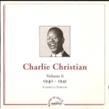 Charlie Christian - Volume 6 - 1940-1941 - Complete Edition '1994