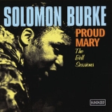 Solomon Burke - Proud Mary (With Bonus Tracks) '2000