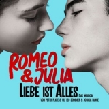 Peter Plate - Romeo & Julia - Liebe ist alles '2023 - Album