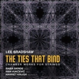 Baiba Skride - Lee Bradshaw: The Ties That Bind '2022
