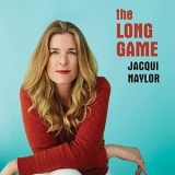 Jacqui Naylor - The Long Game '2021
