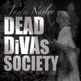 Jacqui Naylor - Dead Divas Society '2013