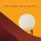 Ben Sidran - Picture Him Happy '2017 - Album