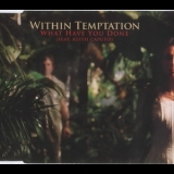 Within Temptation - What Have You Done [CDS] '2007