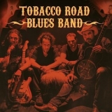 Tobacco Road Blues Band - Blues Band '2021 - Album