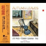 Joe Pass & Tommy Gumina Trio - Autumn Leaves '1991 - Album