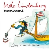 Udo Lindenberg - MTV Unplugged 2: Live vom Atlantik '2018
