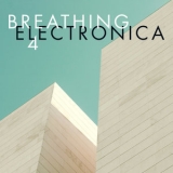 JC Lemay - Breathing Electronica 4 (Bonus Track Version) '2019