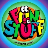 Laurent Dury - Fun Stuff '2023